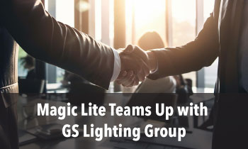 Magic Lite announces a strategic partnership with GS Lighting Group to expand sales representation in Central Ontario/GTA. Explore how this partnership leverages over 70 years of combined industry experience.